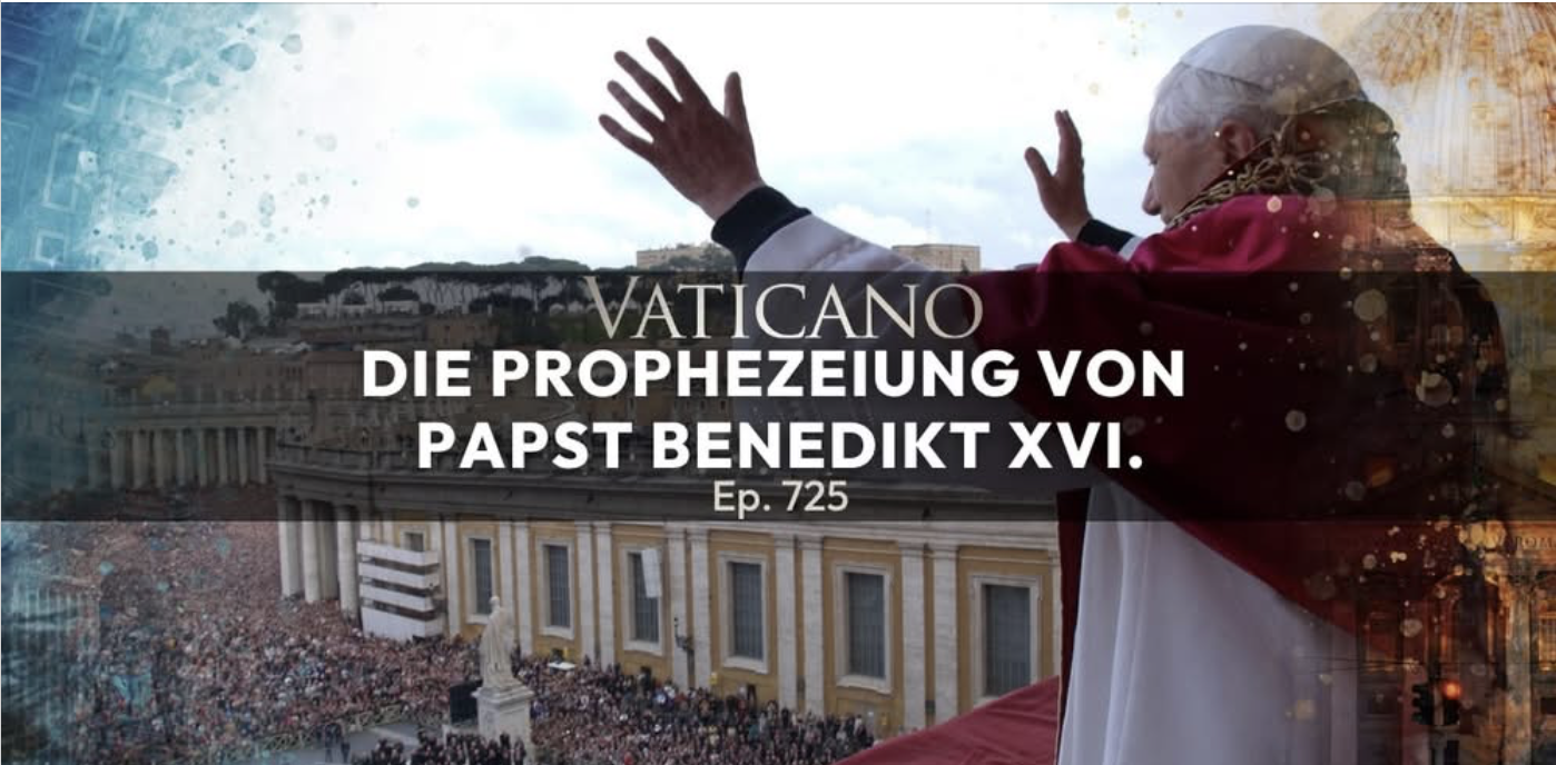 Papst Benedikt XVI. war ein Prophet
